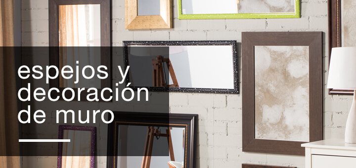 Espejos y decoración de muro