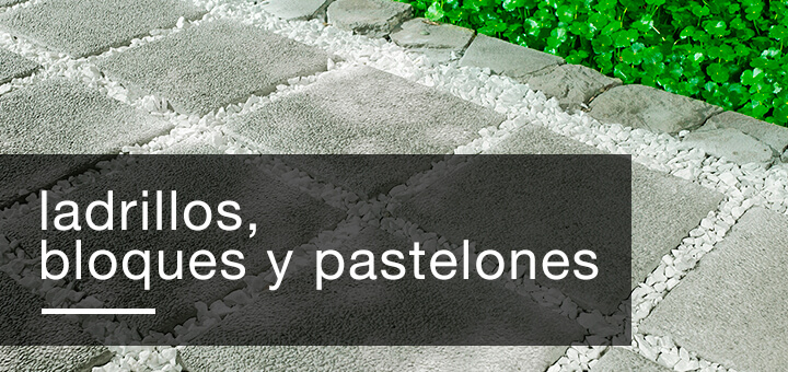 Ladrillos, bloques y pastelones